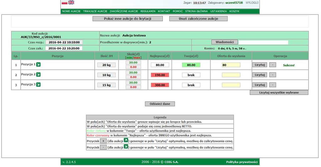 Licytując można skorzystać z przycisku [-], który widoczny jest obok przycisku Licytuj. Spowoduje to automatyczne wpisanie ceny niższej o dany skok minimalny (postąpienie) do pola licytacji.