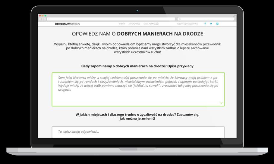 Moduł e-konsultacji Efektywna realizacja konsultacji społecznych Wykorzystanie potencjału społeczności mieszkańców zgromadzonych na platformie w celu efektywnego zebrania informacji, bądź pogłębienie