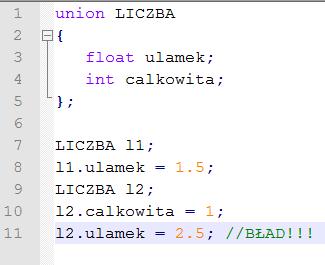 > Unie * Takie kontenery, typy złożone z kilku pól różnych typów, ale tylko jedno pole może być naraz ustawione. * Służą do zmniejszenia zajętości pamięci.