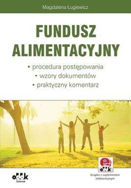 W publikacji uwzględniono szereg ważnych zmian obowiązujących od 1 sierpnia 2017 r., od 1 lipca 2017 r. oraz od 1 czerwca 2017 r.