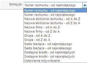 Listę rachunków możesz również posortować według wybranego elementu: Rachunki możesz uporządkować, dzieląc je na dowolnie stworzone grupy w ten sposób łatwiej będzie je odnaleźć na liście oraz na
