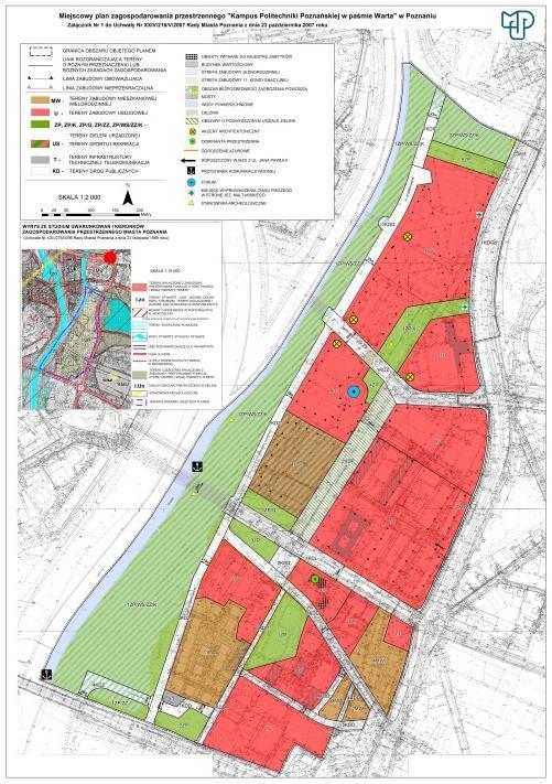 Na analizowanym terenie obowiązuje mpzp Kampus Politechniki Poznańskiej w