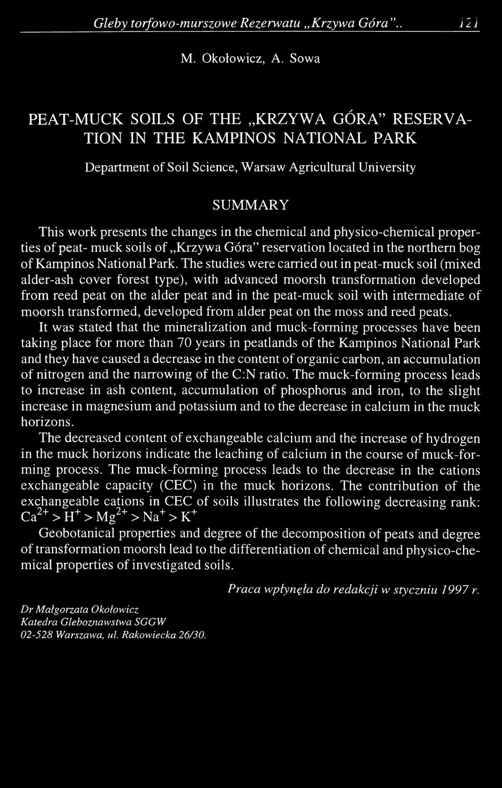 and physico-chemical properties of peat- muck soils of Krzywa Góra reservation located in the northern bog of Kampinos National Park.