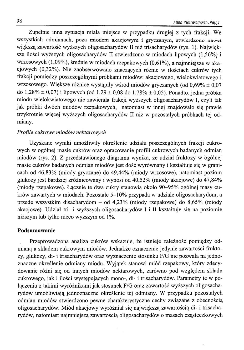 98 Alina Fioirasimska -Pajuk Zupełnie inna sytuacja miała miejsce w przypadku drugiej z tych frakcji.