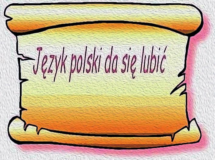 Polak Mały * nr 2 (32) luty 2015 5 Międzynarodowy Dzień Języka Ojczystego skim. Polski jest językiem ojczystym około 45 milionów osób.
