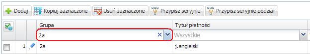 Zastosuj różne filtry w tabeli przydziałów. Aby w tabeli przydziałów wyświetlić tylko przydziały wybranego oddziału, wybierz oddział w polu znajdującym się w nagłówku kolumny Grupa.