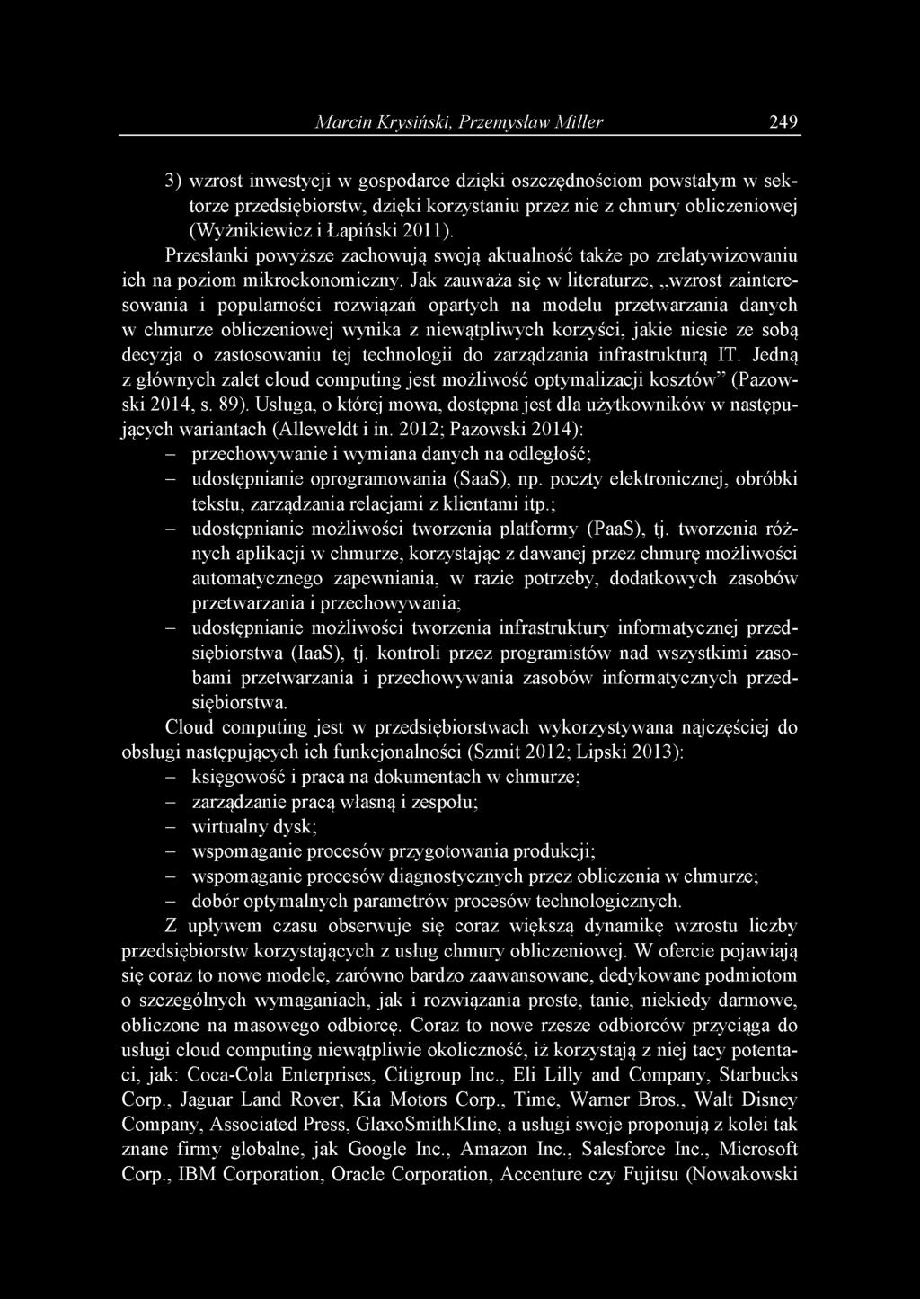 P rz e sła n k i p o w y ż sz e z a c h o w u ją sw o ją ak tu a ln o ść ta k ż e p o z re la ty w iz o w an iu ich n a p o z io m m ik ro e k o n o m ic z n y.