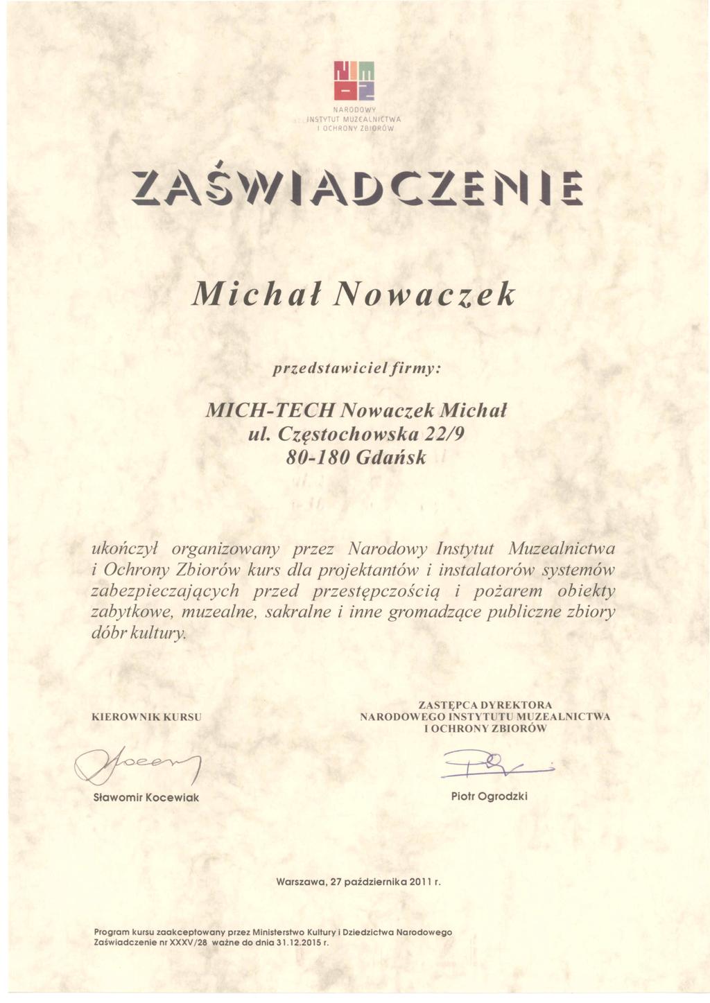 11I11I II '1ARuDDWV STYTU T MUZ A N nwa )CtlRD"lV ze 0 tw Michal Nowaczek przedstawiciel firmy: MICH-TECH Nowaczek Michal uf.