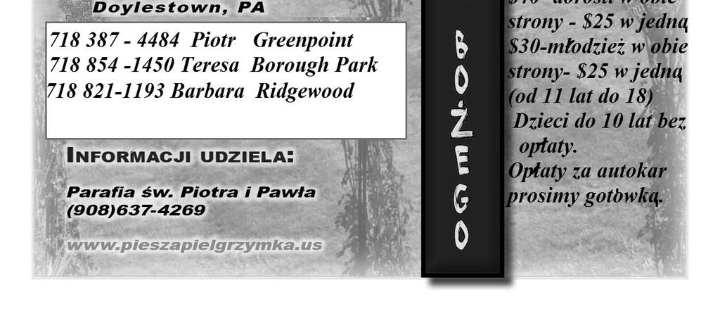 Spowiedź pierwszo-piątkowa: 6:30-8 rano i 18-20. August 1 Adoracja Najśw.