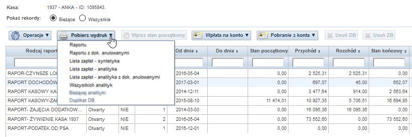 Dzięki przycisku operacje (patrz Przykład 16) można utworzyć nowy raport (jeśli bieżący jest zamknięty), zamknąć obecny lub przesłać go do systemu FK (tylko zamknięte raporty) dodatkowo z tej pozycji