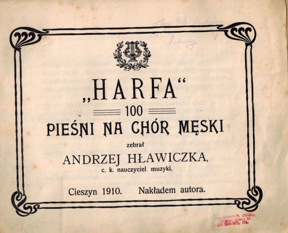 Andrzej Hławiczka: Harfa. 100 pieśni na chór męski.