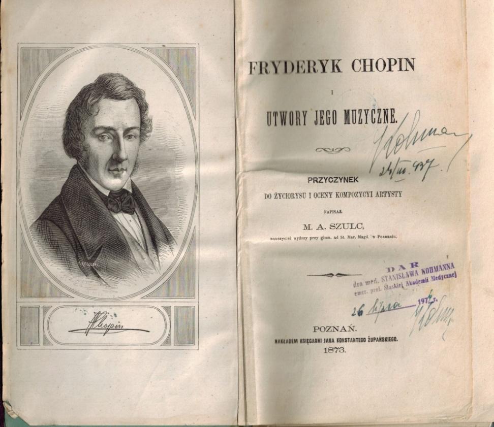 Marceli Antoni Szulc: Fryderyk Chopin i utwory jego muzyczne. Przyczynek do życiorysu i oceny kompozycji artysty.