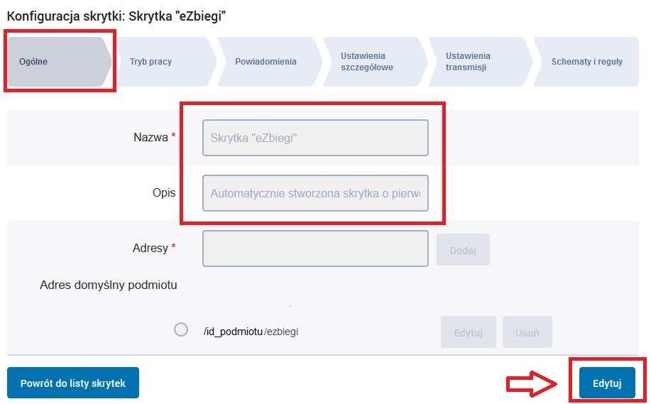 Krok 3 Poprawiamy wprowadzone automatycznie Nazwę i Opis w Zakładce Ogólne przycisku Edytuj.