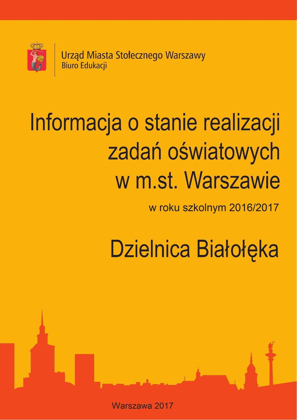 / Informacja o stanie realizacji zadań
