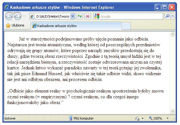 Co to znaczy mieć styl, czyli słów kilka o CSS v v odstępy między wyrazami, v v odstępy między literami, v v dekoracja tekstu, v v przekształcanie tekstu, v v kontrola pustej przestrzeni.