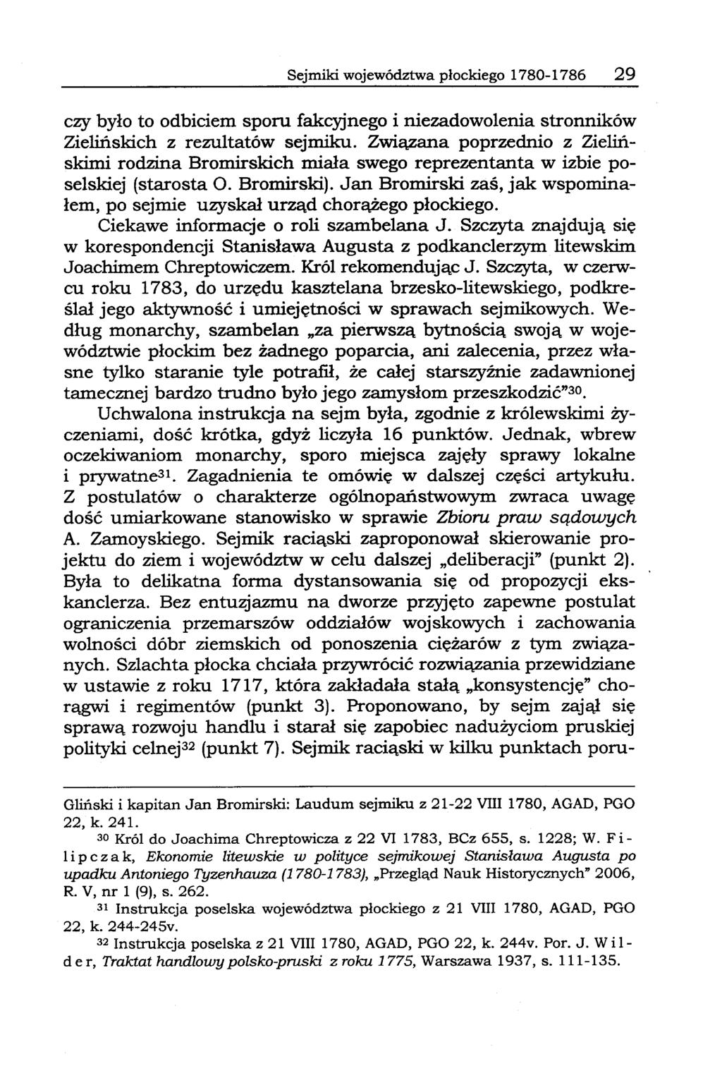 Sejmiki województwa płockiego 1780-1786 29 czy było to odbiciem sporu fakcyjnego i niezadowolenia stronników Zielińskich z rezultatów sejmiku.