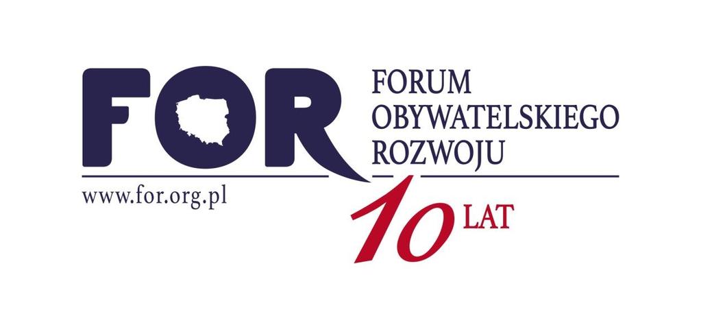 Fundacja Forum Obywatelskiego Rozwoju FOR ul. Ignacego Krasickiego 9A; 02-628, Warszawa; tel.