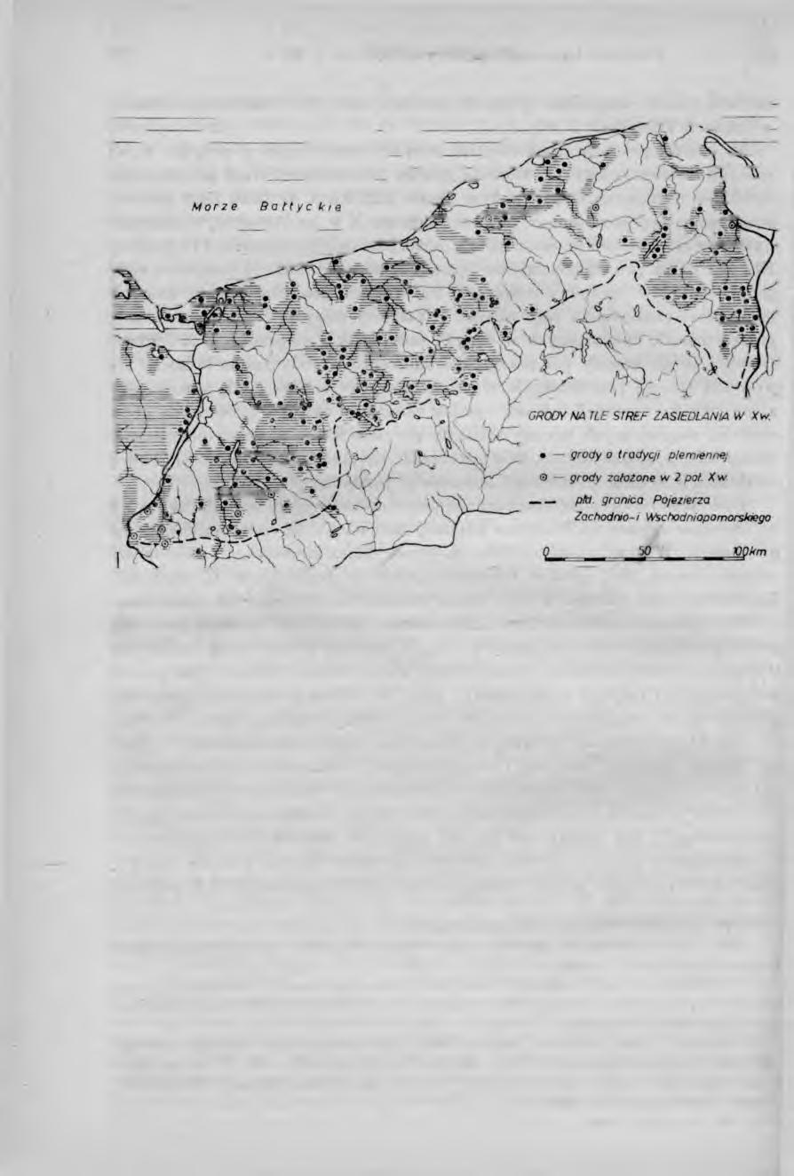 Ryc. 1. Grody aa tle stref zasiedlania w X w. Illustr. 1 Hillforts against tho background of settlemont in the 10-th eentury. hillforts of tribal tradition.