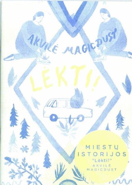 Miestų istorijos. Lėkti!