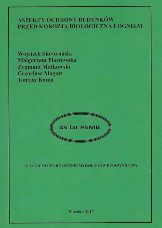 To właśnie codzienna, żmudna praca wszystkich mykologów, zrzeszonych w naszym stowarzyszeniu, przyczynia się do zwiększania bezpieczeństwa wszelkiego rodzaju budynków, z których korzystają ludzie.