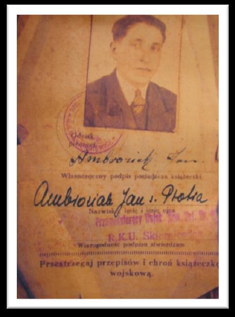 Zdjęcia kart książeczki wojskowej Jana Ambroziaka Służbę wojskową rozpoczął 15 lutego 1939 r.