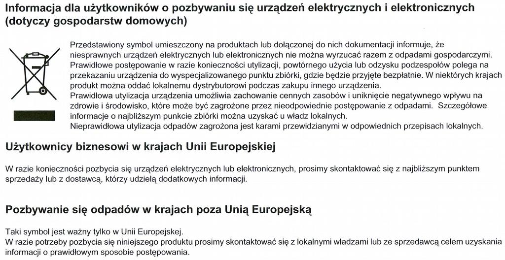 10. Uwagi i środki ostrożności Przechowuj urządzenie z dala od źródła wilgoci, w suchym i wolnym od zanieczyszczeń miejscu.