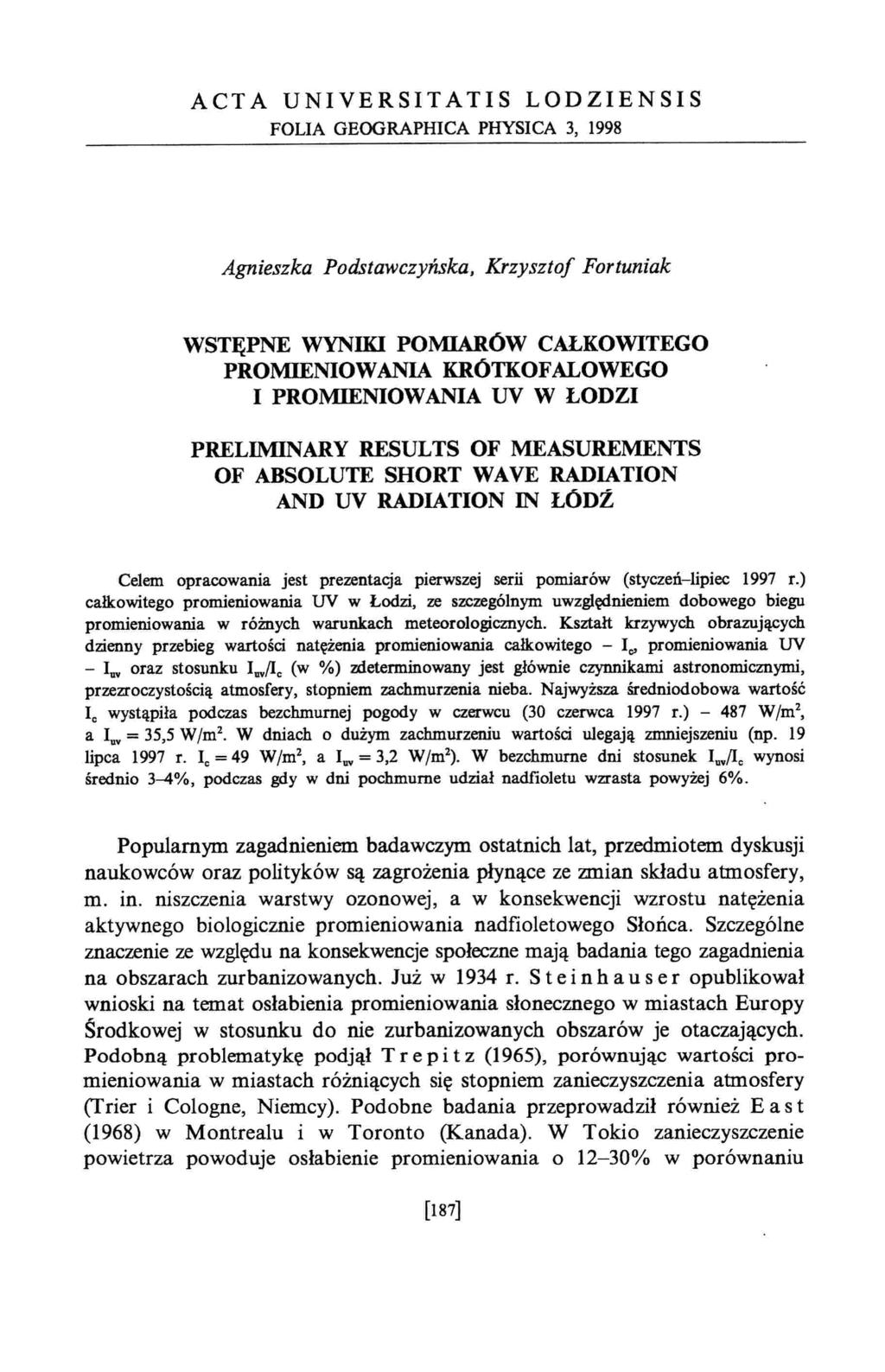 ACTA UNIVERSITATIS LODZIENSIS FOLIA GEOGRAPHlCA PHYSICA 3, 1998 Agnieszka Podstawczyńska.