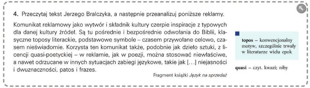 Wyświetlamy kolejne zadanie (multipodręcznik, s. 281). Multipodręcznik dla klasy trzeciej gimnazjum, s. 281. Prosimy wybranego ucznia o odczytanie tekstu Jerzego Bralczyka.