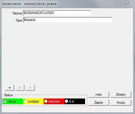 Uprawnienia - edycja W tym module szczególnego znaczenia nabiera status