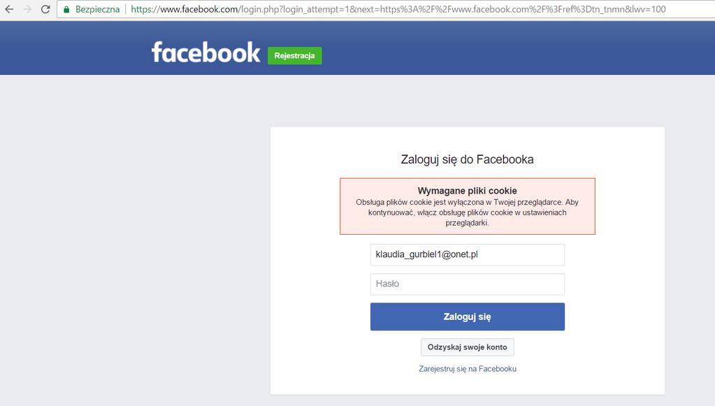 Rysunek 18: facebook bez plików cookie Po zablokowaniu plików cookie nie mogłam zalogować się na facebooka. Podobnie nie mogłam się zalogować na konta na innych stronach.
