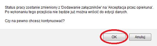 Jeżeli wprowadzone dane (tytuł pracy, streszczenie, słowa kluczowe) wymagają poprawy należy kliknąć odnośnik WRÓĆ DO EDYCJI DANYCH (praca wróci na etap 1).