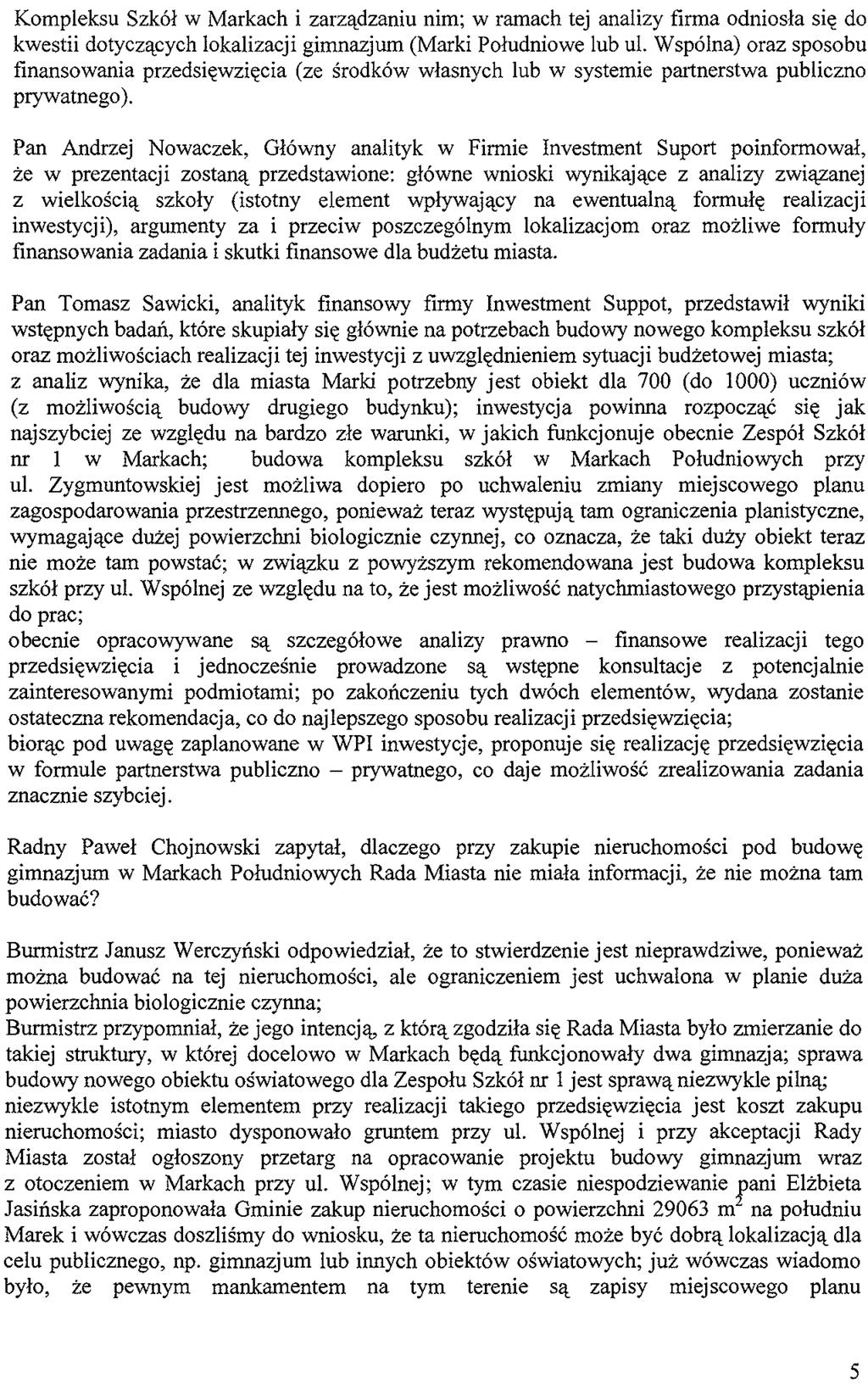 Kompleksu Szk61 w Markach i zarzadzaniu nim; w ramach tej analizy firma odniosla sie do kwestii dotyczacych lokalizacji gimnazjum (Marki Poludniowe lub ul.