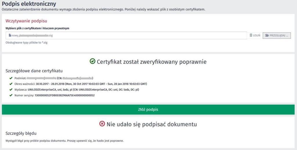 7b) Uwaga: Podczas pierwszego składania elektronicznego przez pracownika UŁ na podstawie certyfikatu, który otrzymał w formie pliku umieszczonego na przestrzeni dyskowej (dostępnej po zalogowaniu do