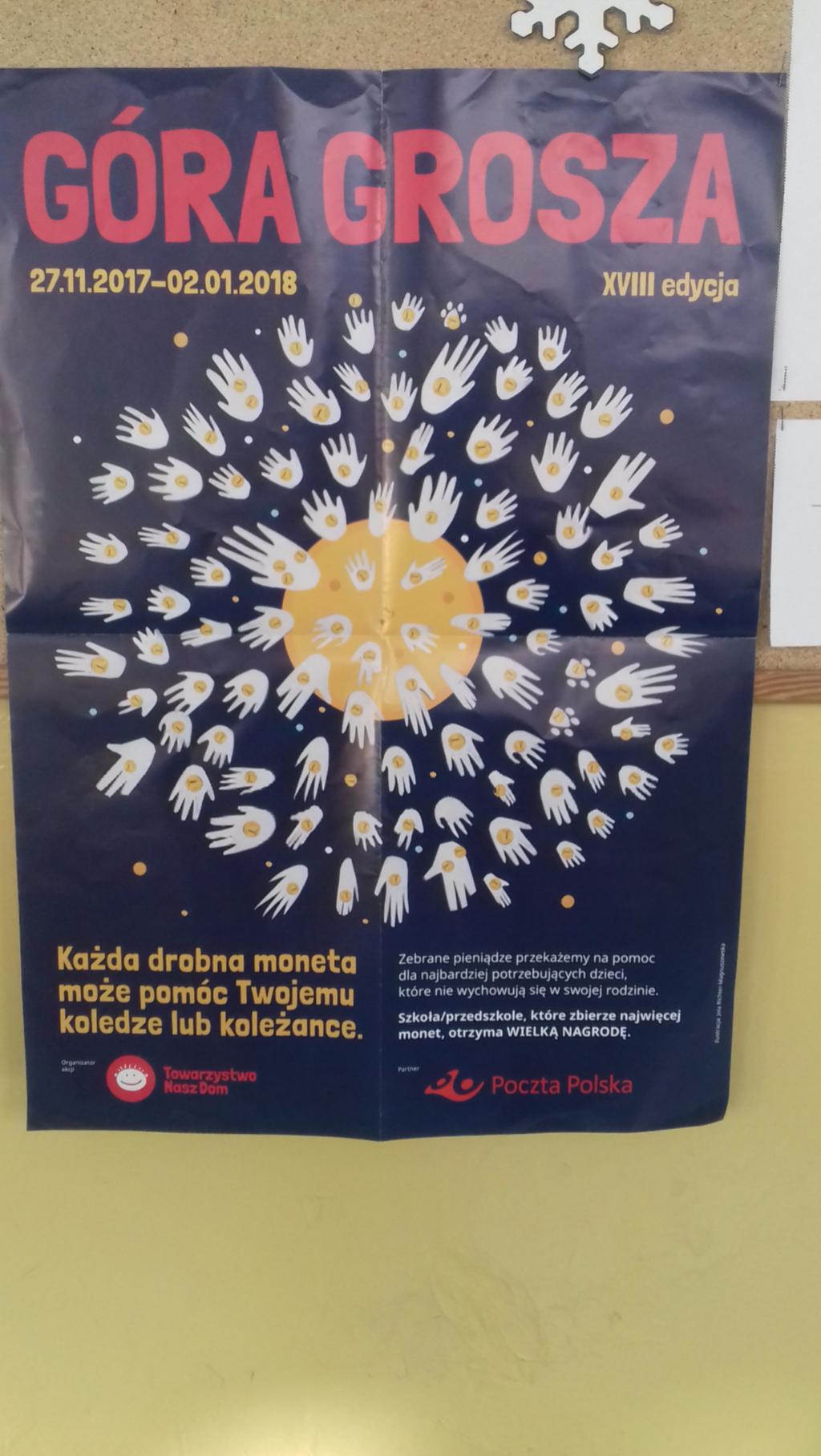 podczas Święta Niepodległości z repertuarem pieśni patriotycznych Nasze grosiki Po raz kolejny włączyliśmy się do akcji"góra grosza", która polega na zbieraniu monet grosików Akcja ma na celu