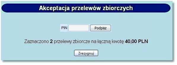 Rozdział 12 Przelewy zbiorcze Uwaga: Akcja [Akceptuj razem] nie będzie dostępna dla użytkowników posiadających przypisaną metodę autoryzacji w postaci Tokena