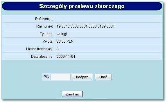 Operację można wykonać po zaznaczeniu przelewów zbiorczych na wszystkich stronach oraz naciśnięciu przycisku [Akceptuj pojedynczo].