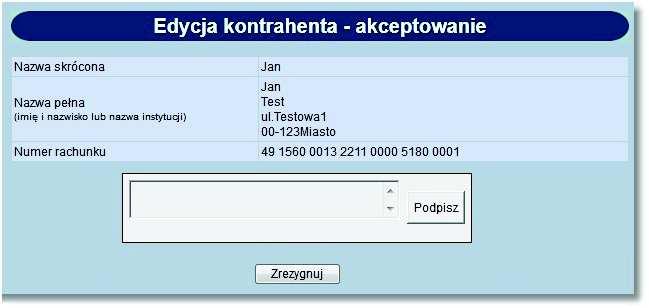 Rozdział 13 Kontrahenci Po poprawnej autoryzacji prezentowana jest informacja o dodaniu nowego kontrahenta. W przypadku błędnej autoryzacji prezentowany jest komunikat z informacją o błędzie.