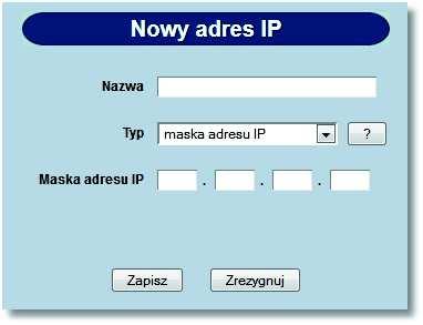 Rozdział 15 Konfiguracja Po zdefiniowaniu danych dla nowego adresu IP należy wybrać przycisk [Zapisz]. Zostanie zaprezentowana formatka potwierdzająca dodanie adresu IP.