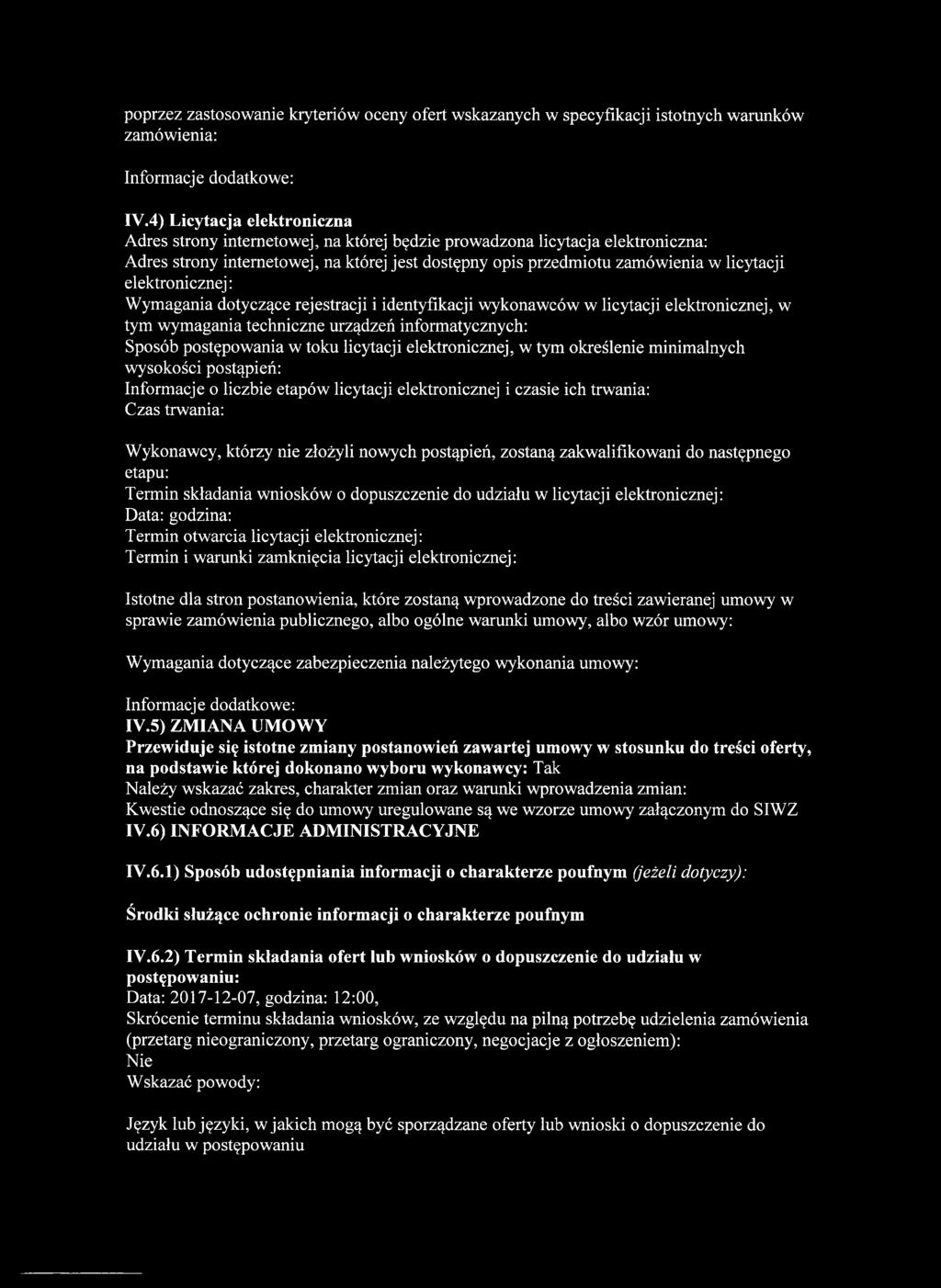 elektronicznej: Wymagania dotyczące rejestracji i identyfikacji wykonawców w licytacji elektronicznej, w tym wymagania techniczne urządzeń informatycznych: Sposób postępowania w toku licytacji