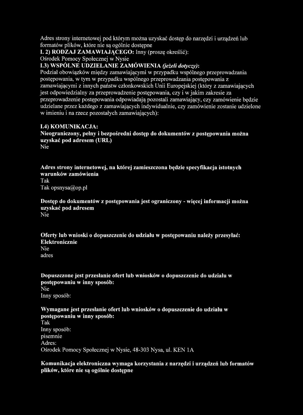 3) WSPÓLNE UDZIELANIE ZAMÓWIENIA (jeżeli dotyczy): Podział obowiązków między zamawiającymi w przypadku wspólnego przeprowadzania postępowania, w tym w przypadku wspólnego przeprowadzania postępowania