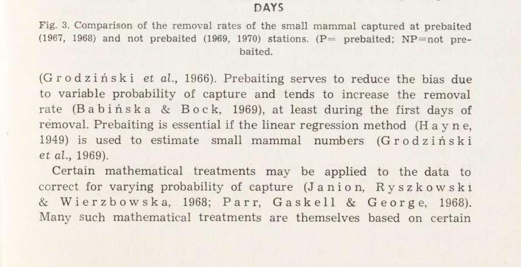 Yearly fluctuations in small mammal populations 187 mals are removed by trapping. Area is an essential variable in the calculation of absolute density. V.