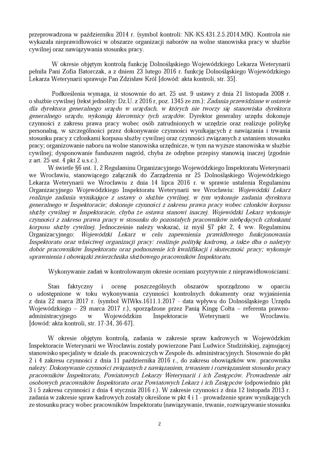 przeprowadzona w październiku 2014 r. (symbol kontroli: NK-KS.431.2.5.2014.MK).