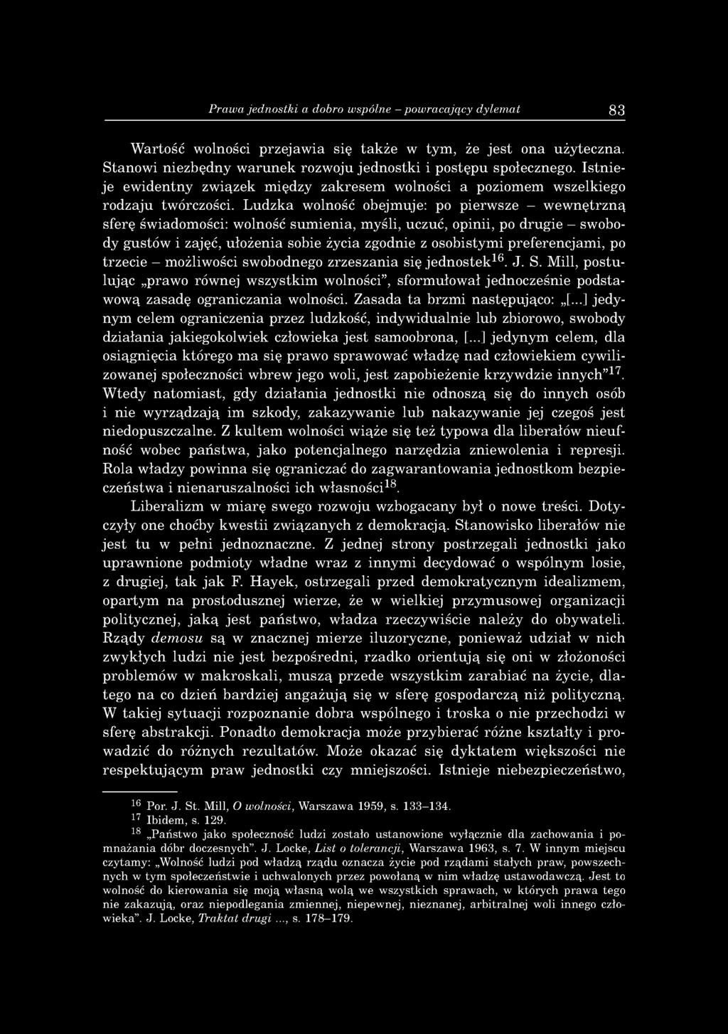 Is tn ie je e w id en tn y zw iązek m iędzy z a k re se m w olności a poziom em w szelkiego ro d zaju tw órczości.