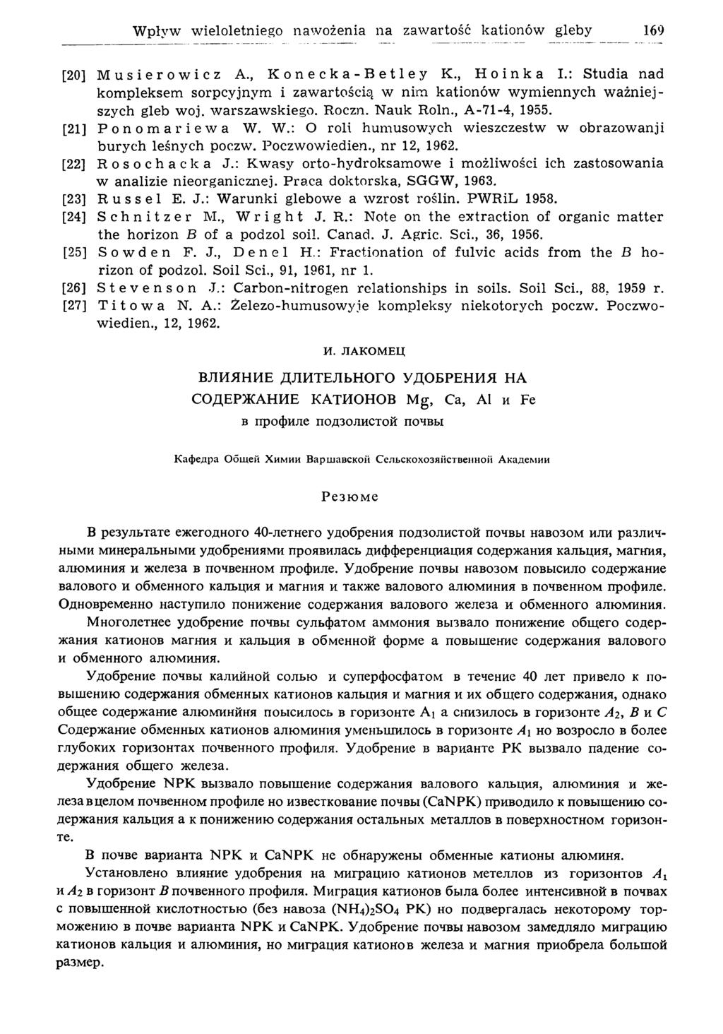 W pływ w ieloletniego naw ożenia na zawartość kationów gleby 169 [20] M usierowicz A., K on ecka-b etley K., Hoinka I.