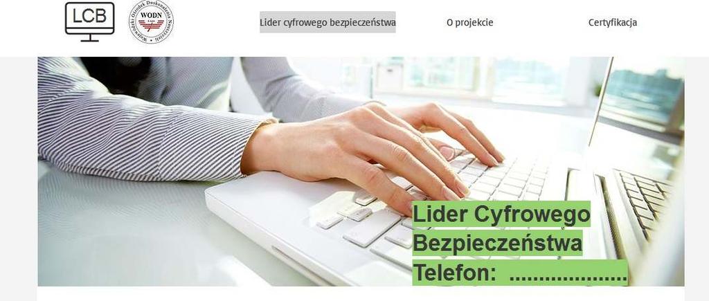 Projekt LIDER CYFROWEGO BEZPIECZENSTWA WODN ŁÓDŹ Projekt rusza od przyszłego roku szkolnego,