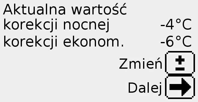 Wcisnąć klawisz aby zmienić nastawy korekcji, lub wcisnąć klawisz aby przejść do