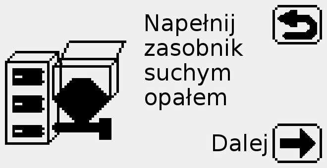 Po napełnieniu zasobnika suchym opałem wcisnąć przycisk. Po wysunięciu się opału na palenisko wcisnąć przycisk.