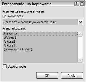 Pracujemy z plikami Rysunek 4.25. Okno Przenieś lub kopiuj arkusz pozwala na określenie docelowej lokalizacji przenoszonego bądź kopiowanego arkusza Rysunek 4.26.