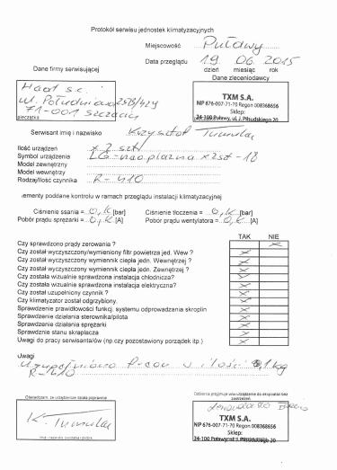 Przykład wypełnionego protokołu jednostek klimatyzacyjnych: Czas reakcji: czas usunięcia awarii uzależniony od możliwości firm serwisujących. 3.