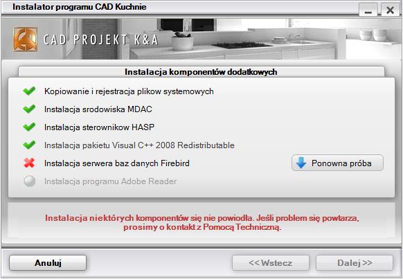 rys. 29 instalacja serwera Firebird nie powiodła się możliwośd ponowienia próby Jeśli i wtedy komponent nie zostanie poprawnie zainstalowany, należy skontaktowad się z serwisem (numery kontaktowe